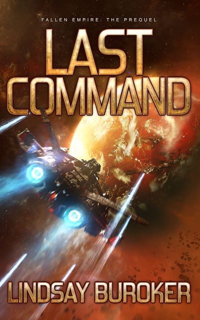 Last Command, Lindsay Buroker