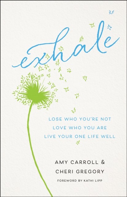 Exhale, Amy Carroll
