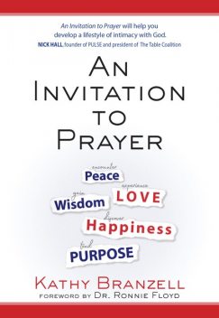 An Invitation to Prayer, Kathy Branzell