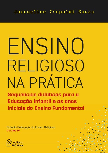 Ensino religioso na prática, Jaqueline Crepaldi Souza