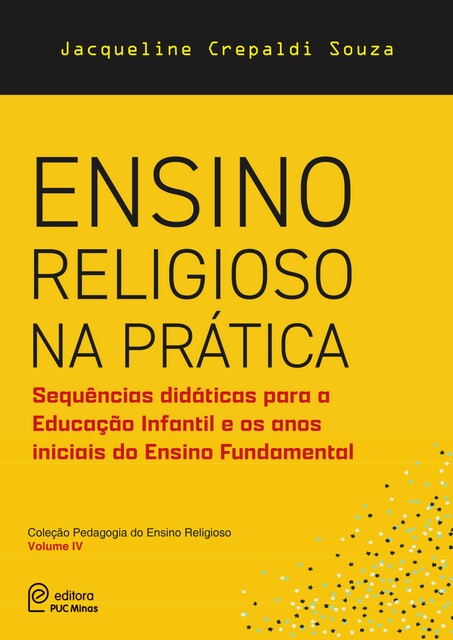 Ensino religioso na prática, Jaqueline Crepaldi Souza