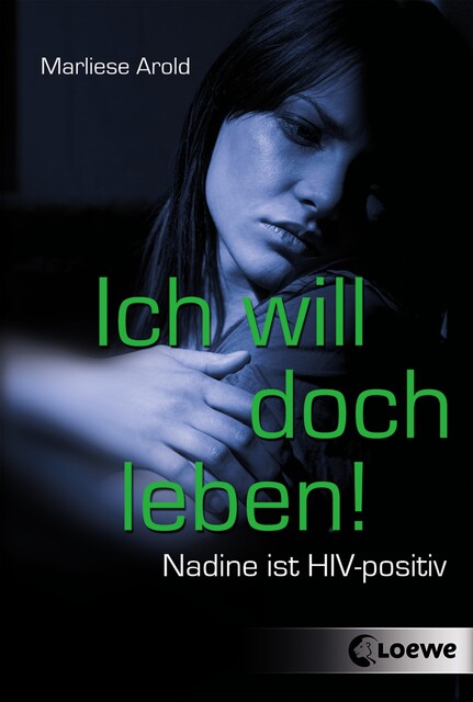 Ich will doch leben, Marliese Arold