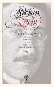 Merhamet, Stefan Zweig