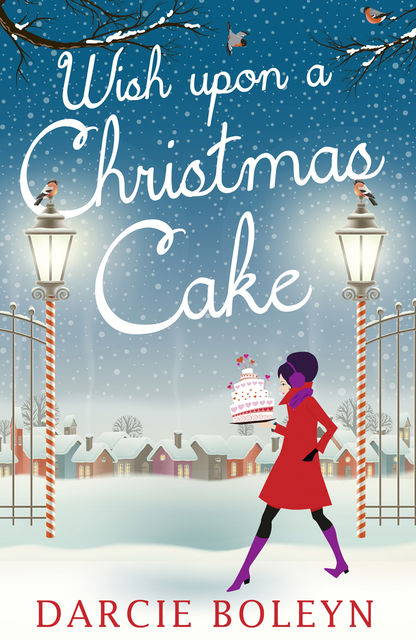 Wish Upon A Christmas Cake, Darcie Boleyn