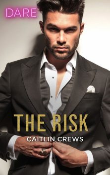 The Risk, Caitlin Crews