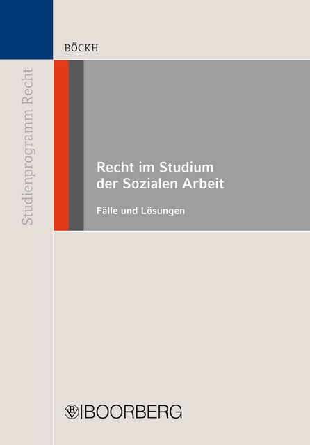 Recht im Studium der Sozialen Arbeit – Gesamtausgabe, Fritz Böckh