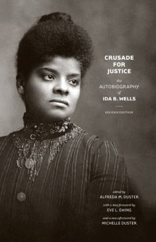 Crusade for Justice, Ida B. Wells