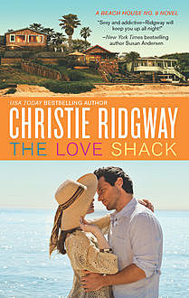 The Love Shack, Christie Ridgway