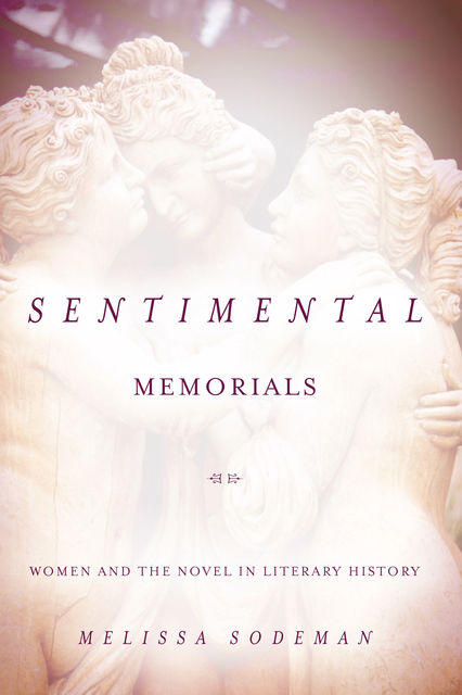 Sentimental Memorials, Melissa Sodeman