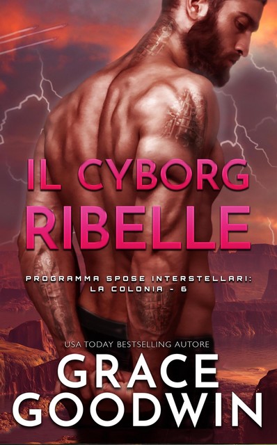 Il Cyborg Ribelle, Grace Goodwin