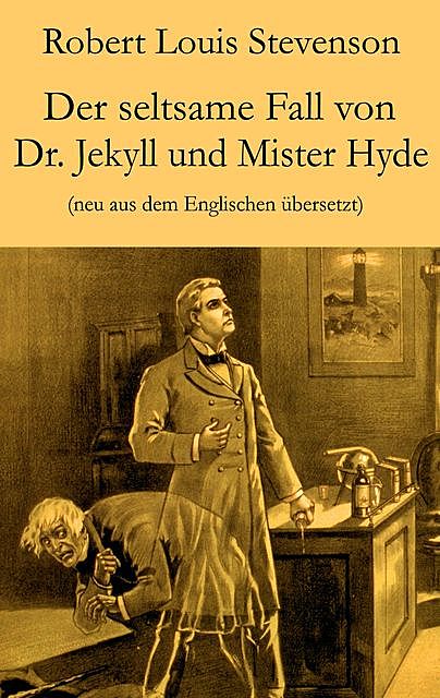 Der seltsame Fall von Dr. Jekyll und Mister Hyde, Robert Louis Stevenson