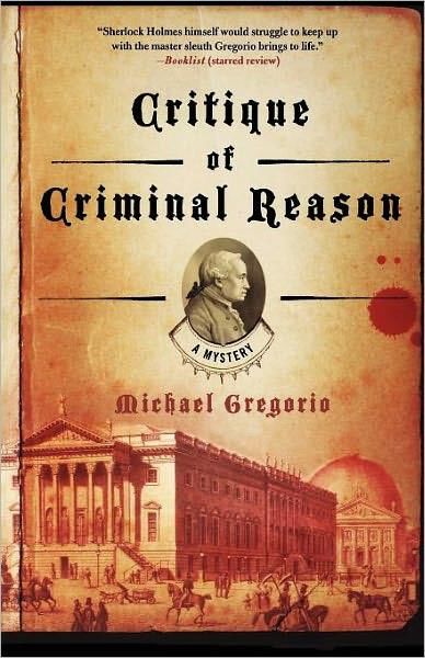 Critique of Criminal Reason, Michael Gregorio