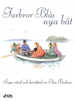 Farbror Blås nya båt, Elsa Beskow