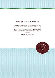 The Quest for Power, Jack P.Greene