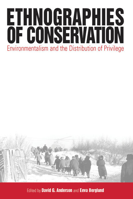 Ethnographies of Conservation, David Anderson