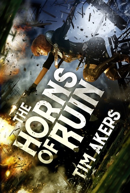 Horns of Ruin, Tim Akers