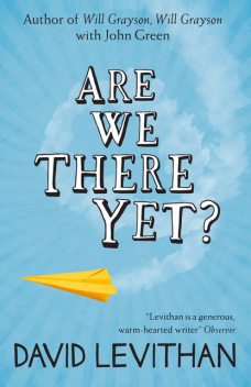 Are We There Yet?, David Levithan
