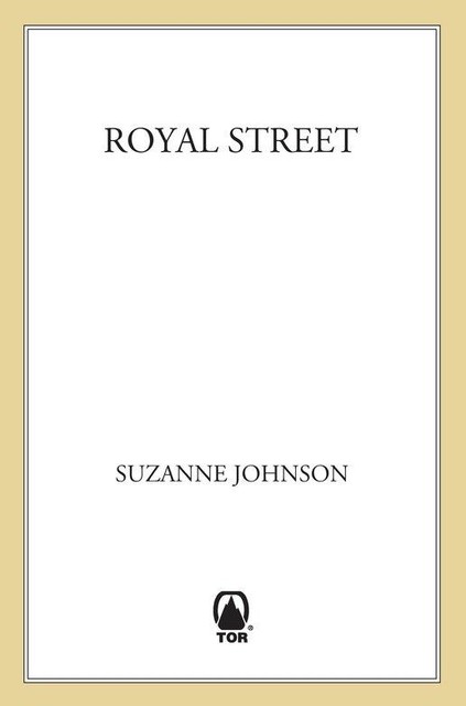 Royal Street, Suzanne Johnson