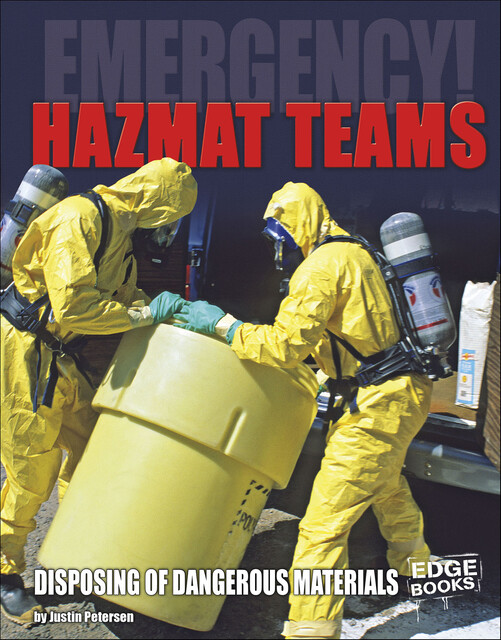 HAZMAT Teams, Justin Petersen