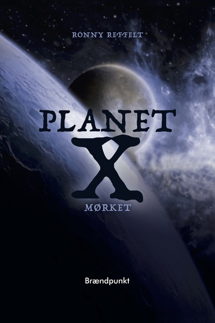 Planet X, Ronny Reffelt