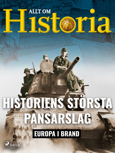 Historiens största pansarslag, Allt Om Historia