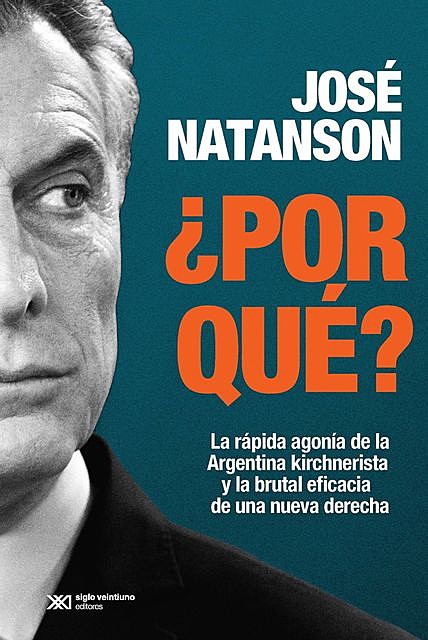 Por qué, José Natanson