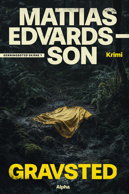 Gravsted, Mattias Edvardsson