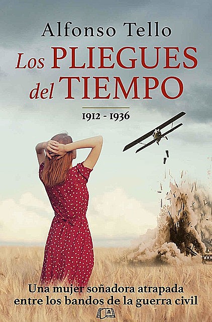 Los pliegues del Tiempo, Alfonso Tello