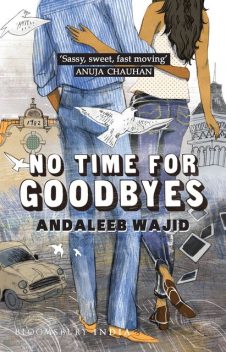 No Time for Goodbyes, Andaleeb Wajid