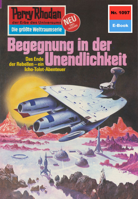 Perry Rhodan 1097: Begegnung in der Unendlichkeit, H.G. Francis