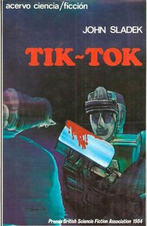 Tik-Tok, John T. Sladek