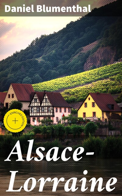 Alsace-Lorraine, Daniel Blumenthal