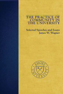The Practice of Community in the University, James Wagner