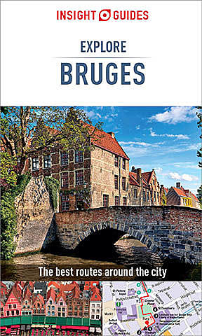 Insight Guides: Explore Bruges, Insight Guides