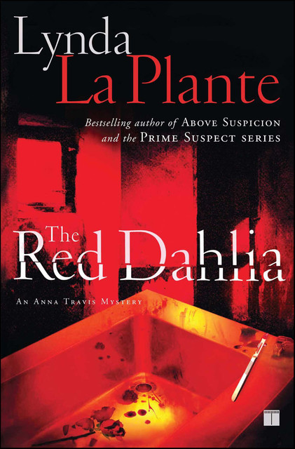 The Red Dahlia, Lynda La Plante