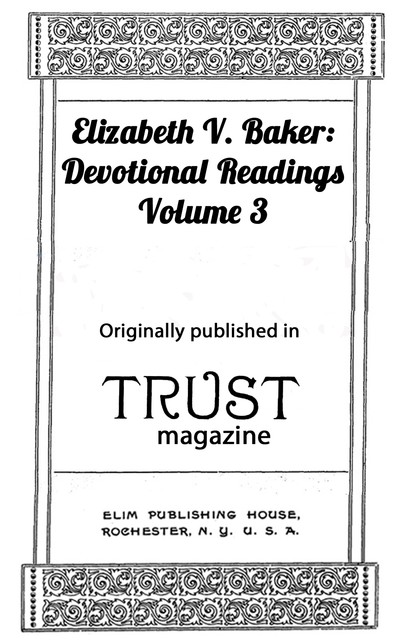 Devotional Readings, Volume 3, Elizabeth Baker