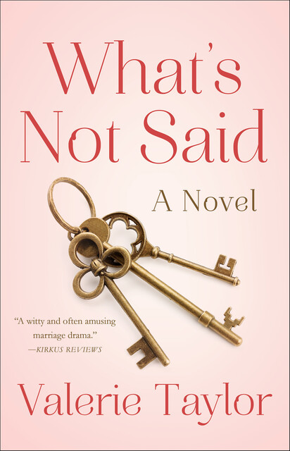 What's Not Said, Valerie Taylor