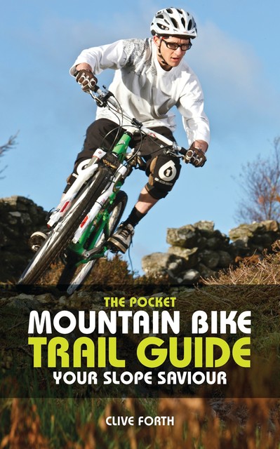 The Pocket Mountain Bike Trail Guide, Clive Forth