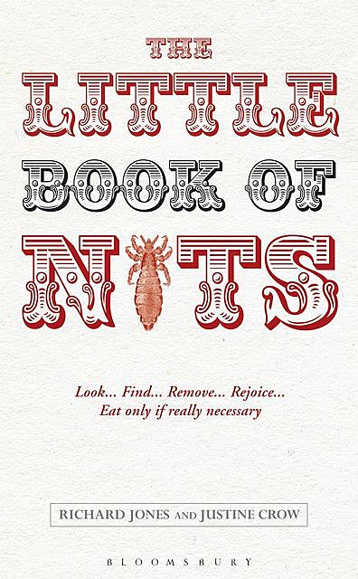 The Little Book of Nits, Richard Jones, Justine Crow