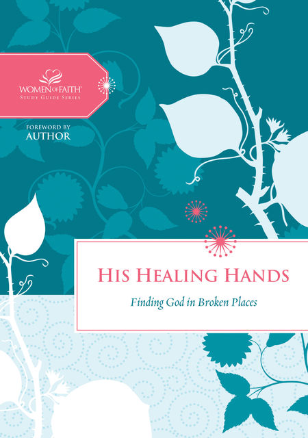 His Healing Hands, Women of Faith