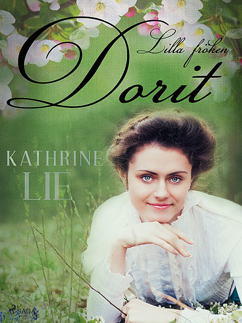 Lilla fröken Dorit, Kathrine Lie