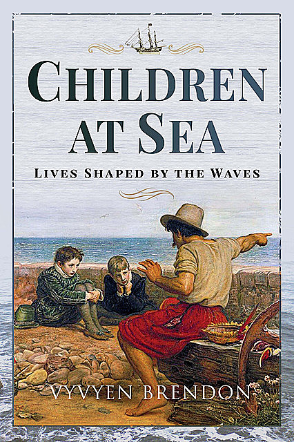 Children at Sea, Vyvyen Brendon
