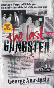 The Last Gangster, George Anastasia
