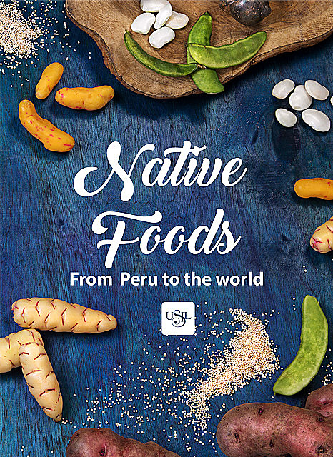 Native foods from Peru to the world, Teresa Blanco de Alvarado-Ortiz