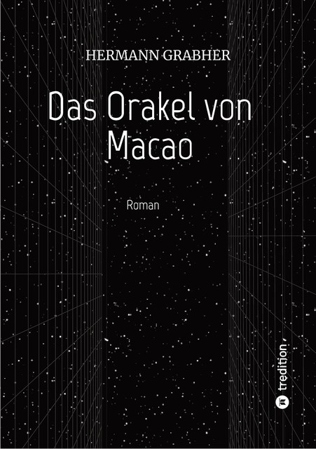 Das Orakel von Macao, Hermann Grabher