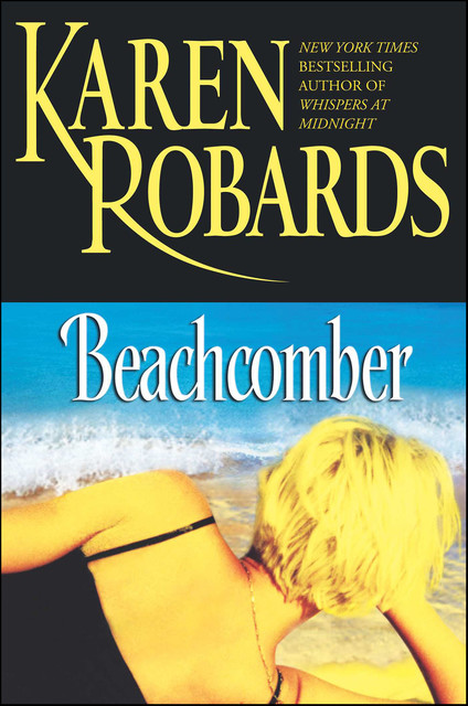 Beachcomber, Karen Robards