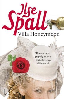 Villa Honeymoon, Ilse Spall