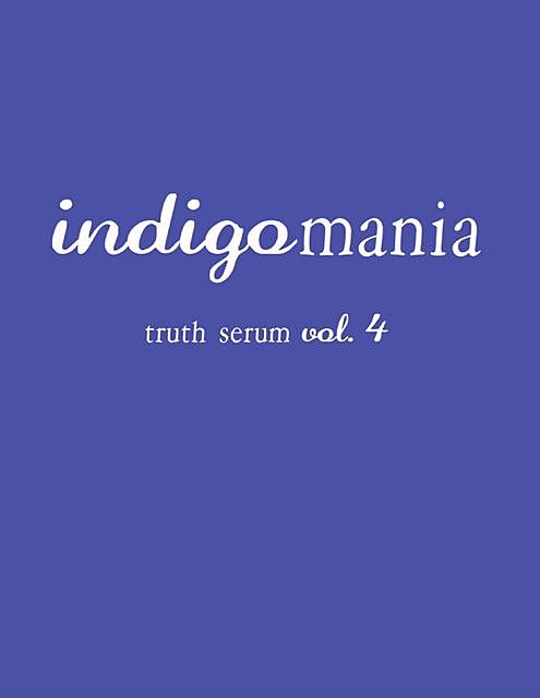 Indigomania Truth Serum Vol. 4, Matt Potter
