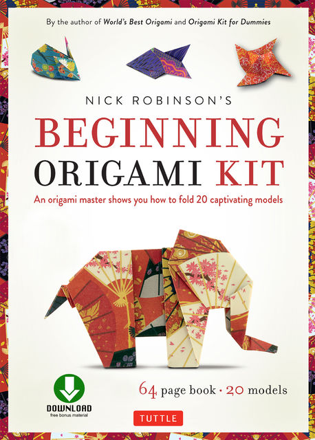 Nick Robinson's Beginning Origami, Nick Robinson