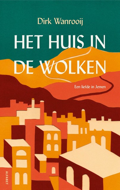 Het huis in de wolken, Dirk Wanrooij